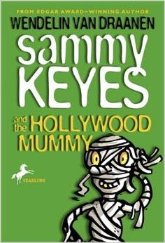 Sammy Keyes and the Hollywood Mummy #06