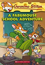 A Fabumouse School Adventure (Geronimo Stilton, No. 38)