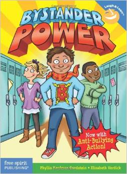 Bystander Power: Now with Anti-Bullying Action (Laugh &amp; Learn)