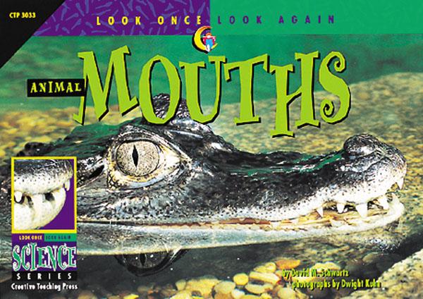LOOK ONCE Animal Mouths