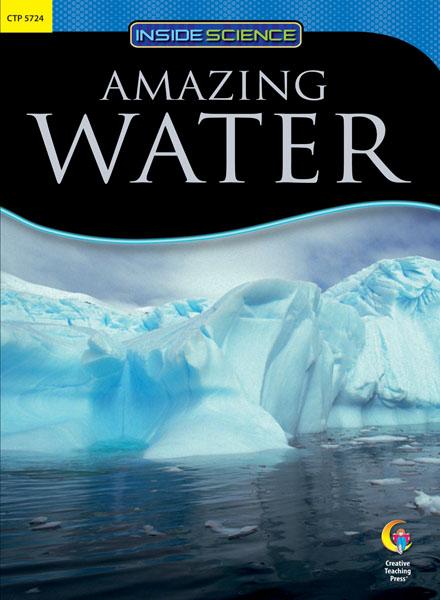 Amazing Water Nonfiction Science Reader