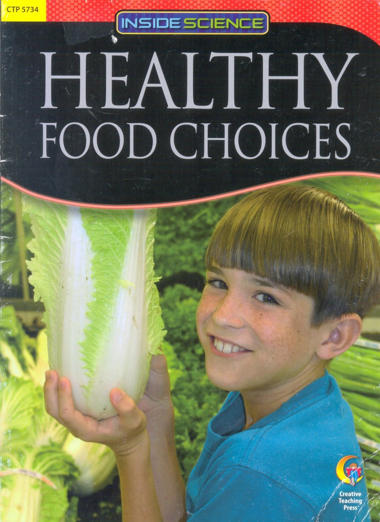 Healthy Choices Nonfiction Science Reader
