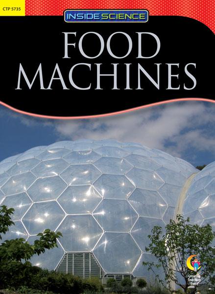 Food Machines Nonfiction Science Reader
