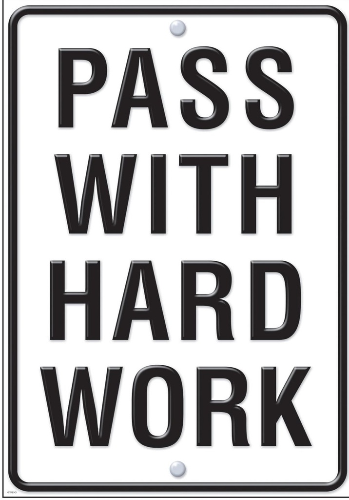 Pass With Hard Work Poster 13.3''x19''(33.7cmx48.2cm)