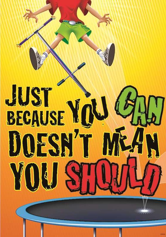 Just because you can doesn’t mean…You should / Poster (48cm x 33.5cm)
