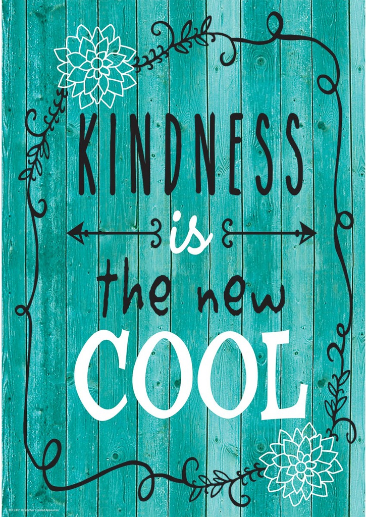 Kindness Is the New Cool Positive Poster 13.3''x19''(33.7cmx48.2cm)