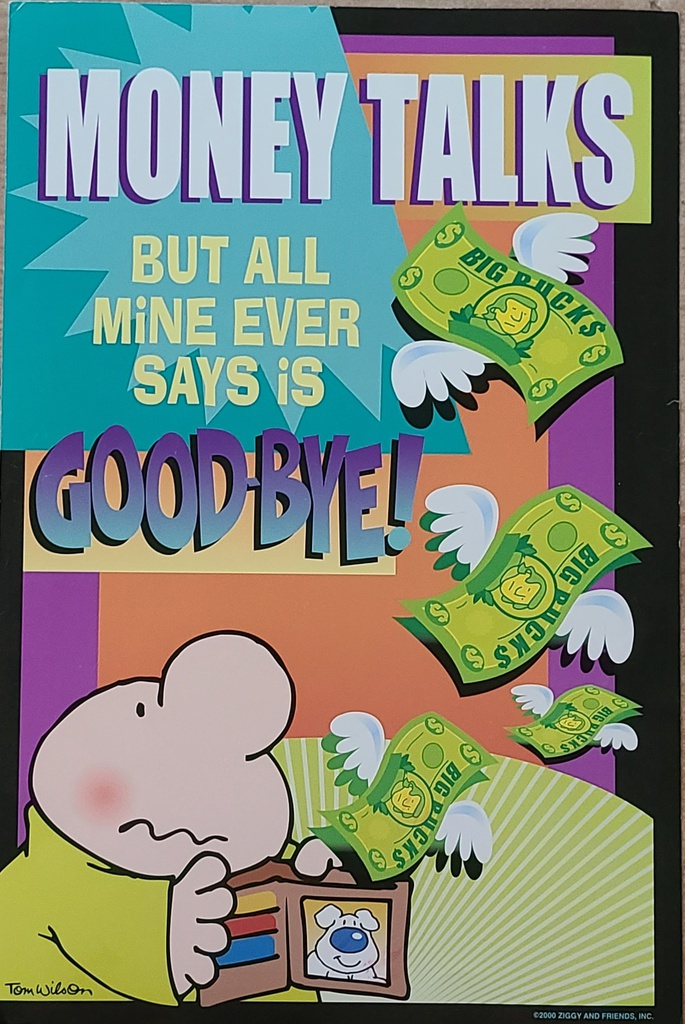 MONEY TALKS... GOODBYE MINI POSTER (22.8cm x 33cm)