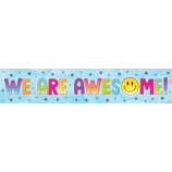 Brights 4Ever We Are Awesome! Banner 8''x39''(20.3cmx99.06cm)