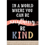 Wonderfully Wild Be Kind Positive Poster 13.3''x19''(33.7cmx48.2cm)