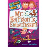 [9780061969188] Mr. Harrison Is Embarrassin'! (My Weirder School, #02)