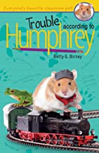 [9780142410899] Trouble According to Humphrey [#03]