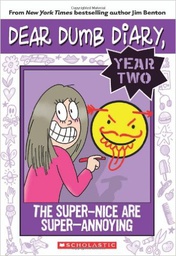[9780545377638] Dear Dumb Diary Year Two #02: The Super-Nice Are Super-Annoying