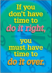 [TAX67112] If you don't have time to do it right....Poster (48cm x 33.5cm)