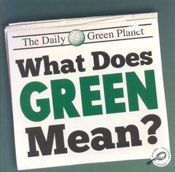 [TCR419737] Green Earth Science Discovery Library: What Does Green Mean?