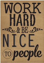 [TCR7429] Work Hard &amp; Be Nice To People Positive Poster 13.3''x19''(33.7cmx48.2cm)