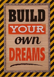 [TCR7431] Build Your Own Dreams Positive Poster 13.3''x19''(33.7cmx48.2cm)