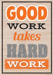 [TCR7435] Good Work Takes Hard Work Positive Poster 13.3''x19''(33.7cmx48.2cm)