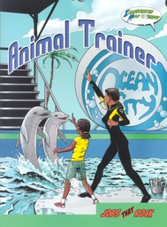 [TCR945599] Jobs that Rock Graphic Illustrated Books: Animal Trainer