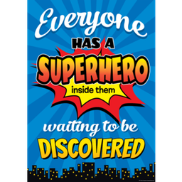 [TCRX7418] Everyone Has a Superhero Inside Them Waiting to Be Discovered Positive Poster 13.3''x19''(33.7cmx48.2cm)