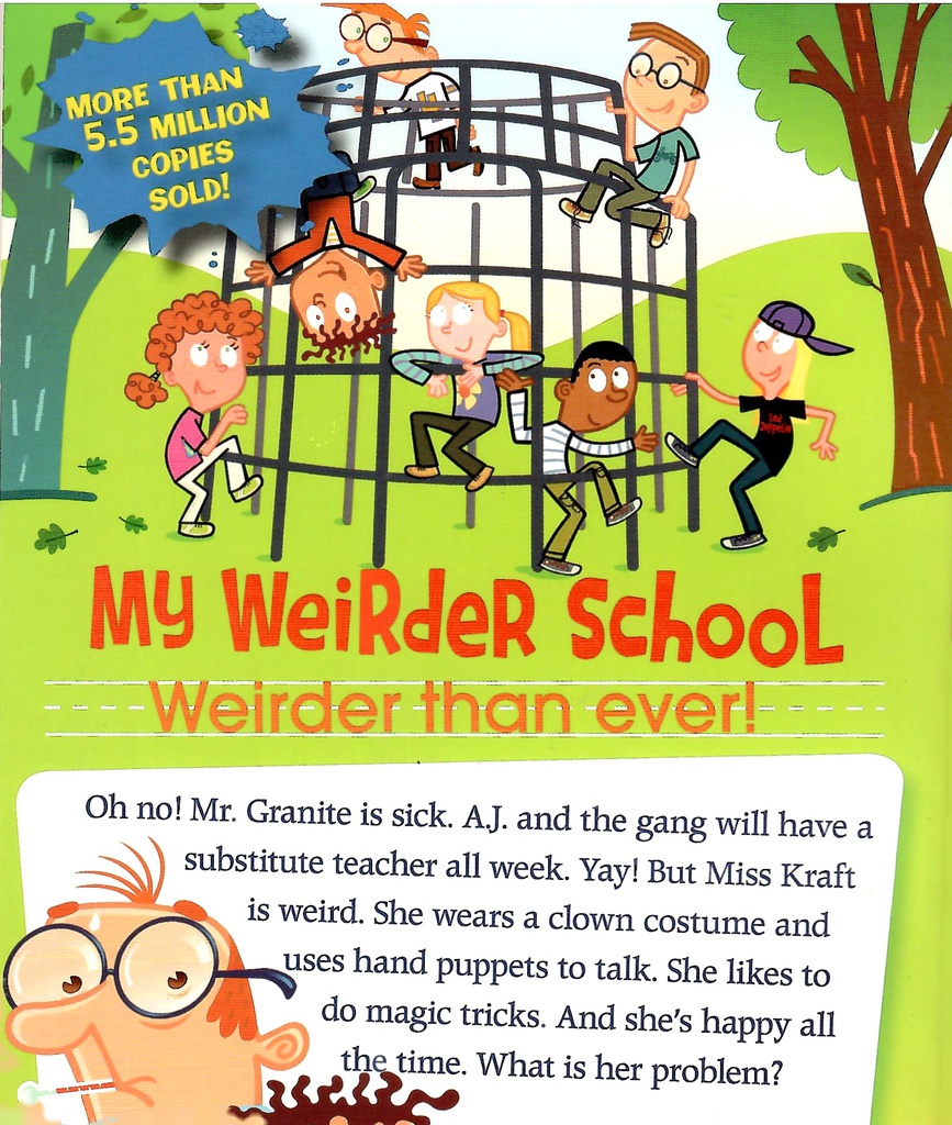 My Weirder School #07: Miss Kraft Is Daft! (6-10yrs)