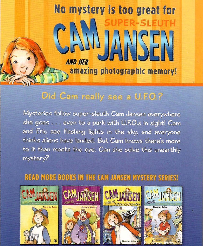 Cam Jansen #02:  The Mystery of the U.F.O.(7-10yrs)