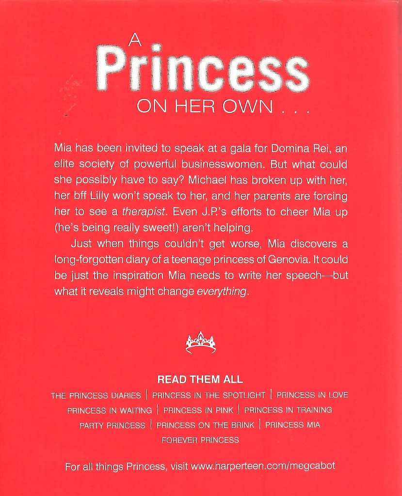 Princess Diaries, Volume IX: Princess Mia, The (12+yrs)