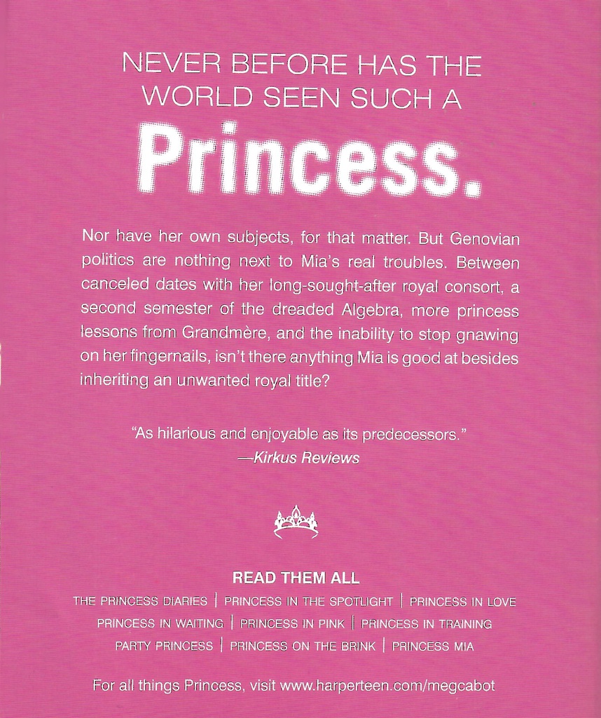 Princess Diaries, Volume IV: Princess in Waiting (12+yrs)