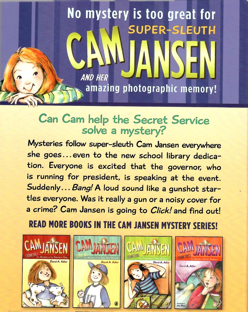 Cam Jansen #26:  Secret Service Mystery (7-10yrs)