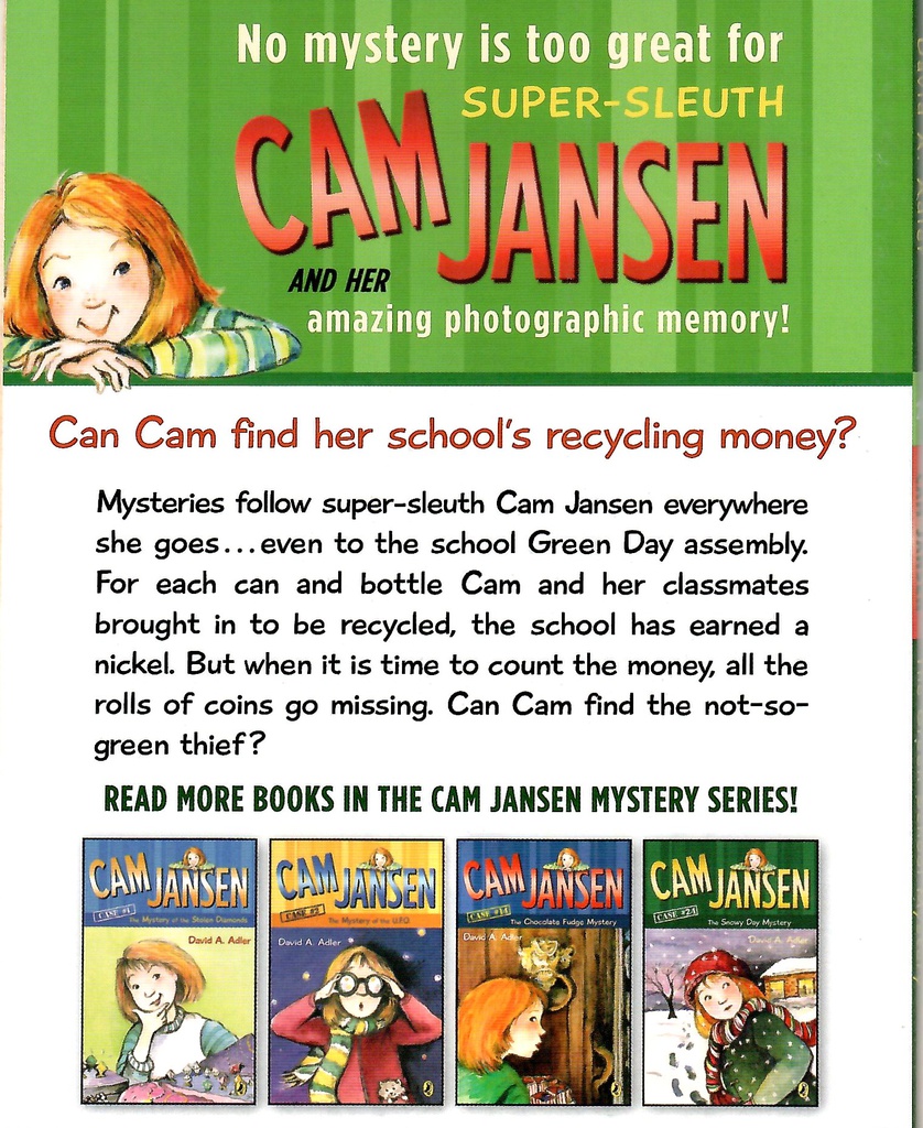 Cam Jansen #28:  Green School Mystery (7-10yrs)