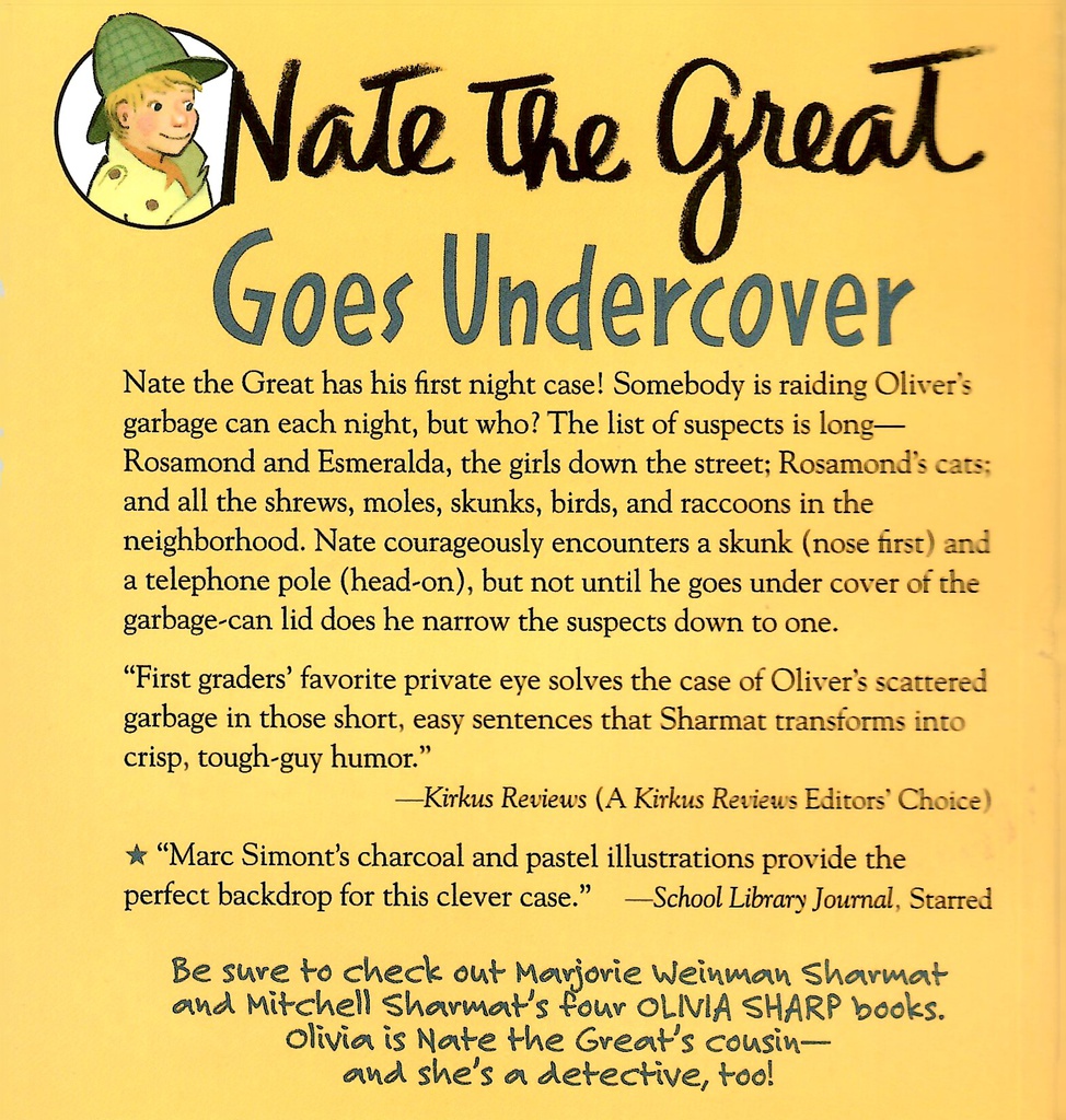 Nate the Great Goes Undercover (6-9yrs)