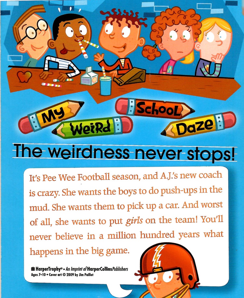My Weird School Daze #04: Coach Hyatt Is a Riot! (7-9yrs)