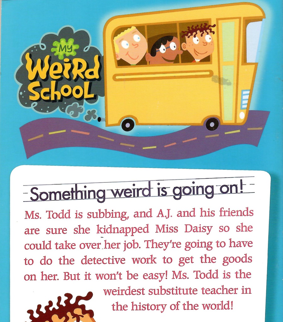 My Weird School #12: Ms. Todd Is Odd! (6-8yrs)