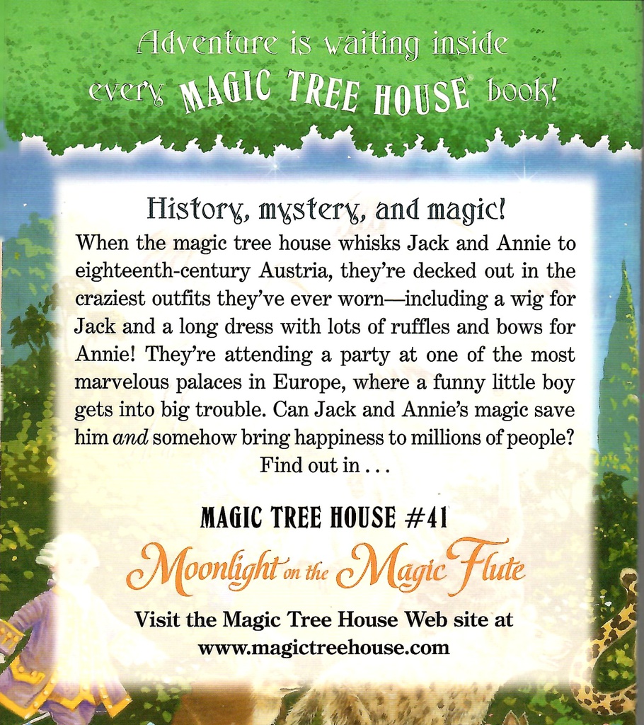 Magic Tree House #41: Moonlight on the Magic Flute (6-9yrs)