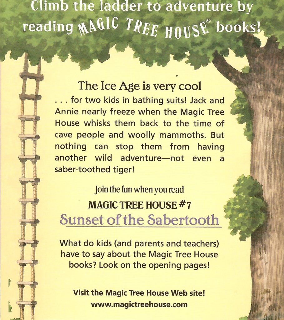 Magic Tree House #7: Sunset of the Sabertooth (6-9yrs)