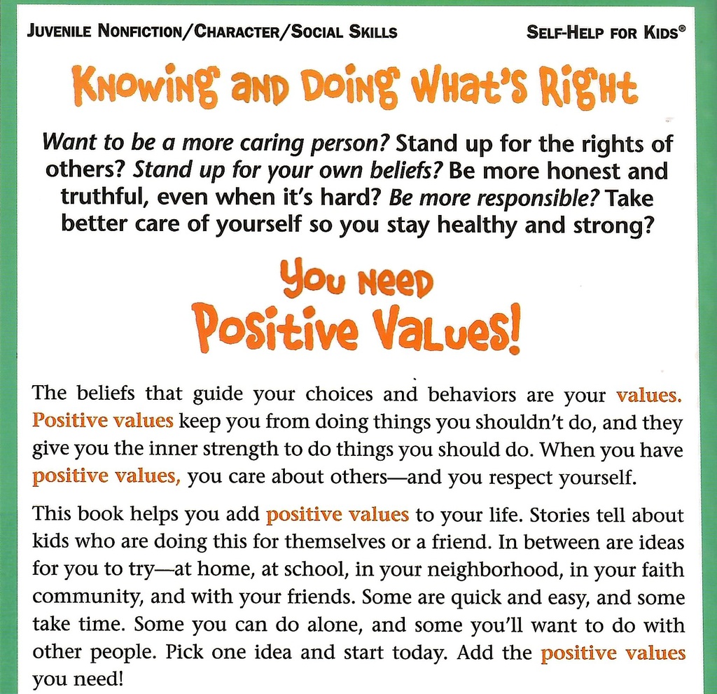 Knowing and Doing What's Right: (Adding Assets) (8-12yrs)