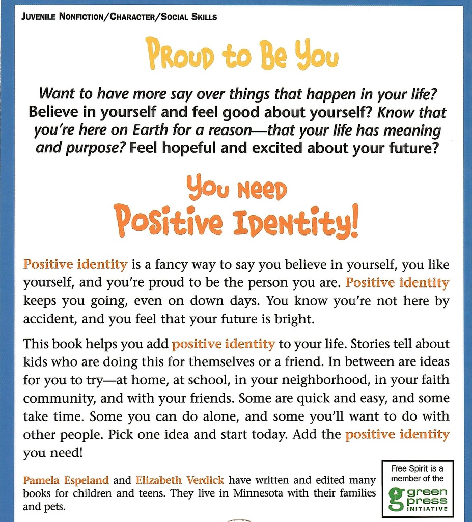 Proud To Be You: The Positive Identity Assets (Adding Assets) (8-12yrs)