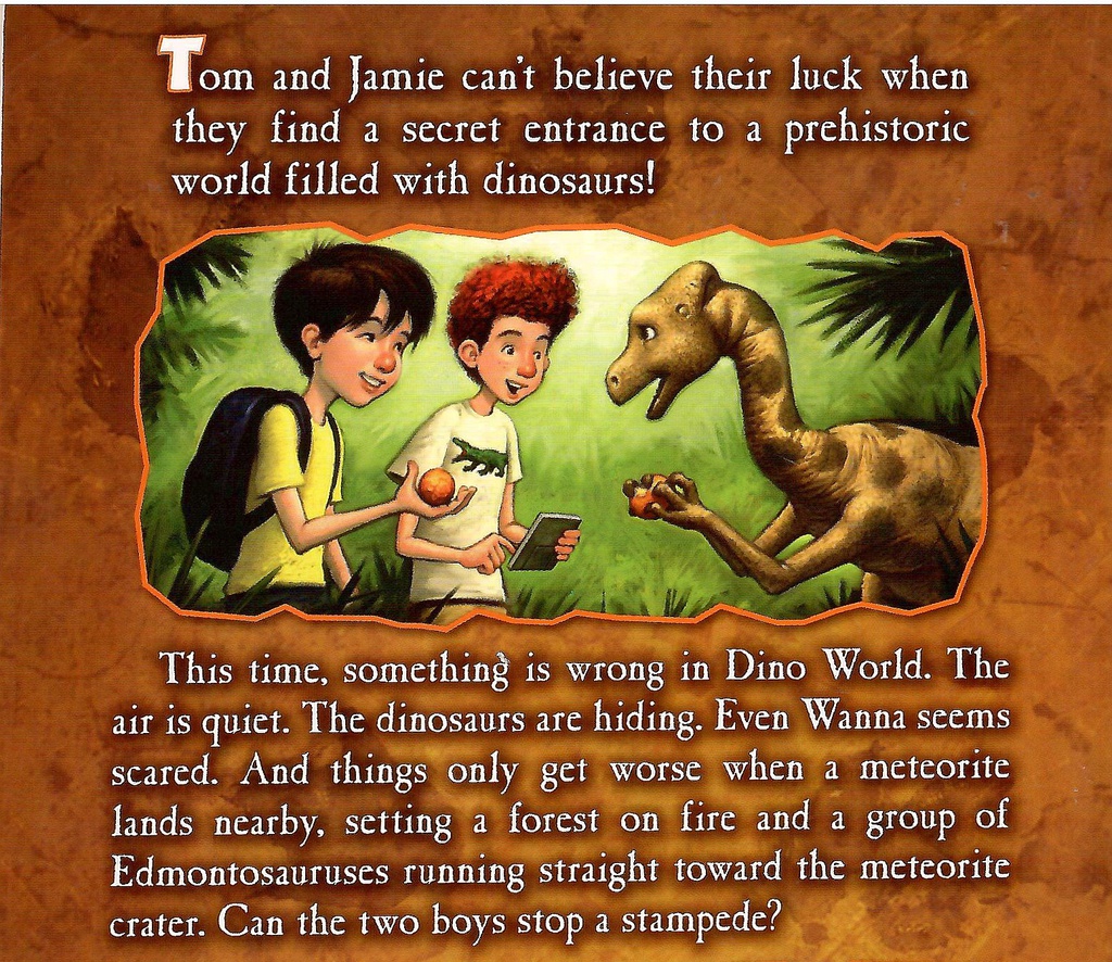 DINOSAUR COVE #06: STAMPEDE OF THE EDMONTOSAURUS (7-10yrs)