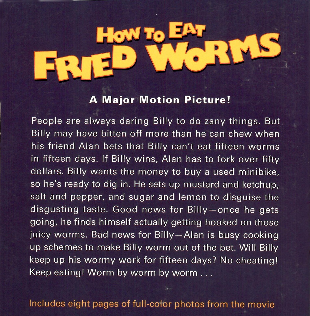 How to Eat Fried Worms (7-10yrs)