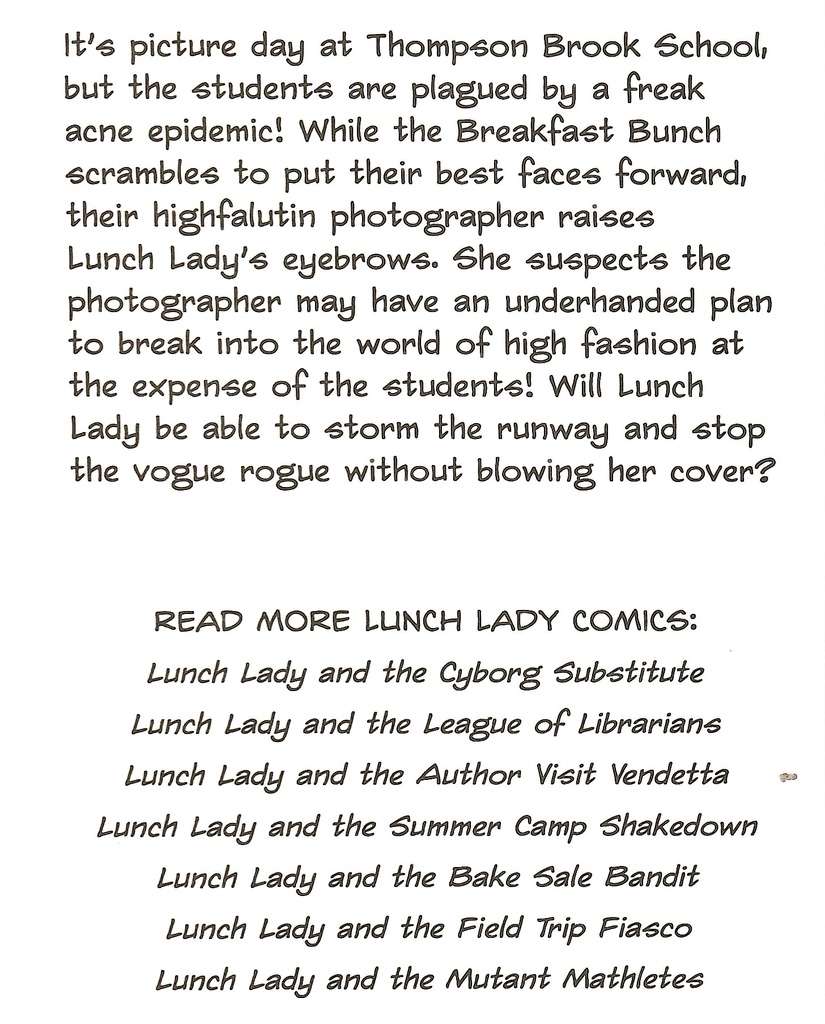 Lunch Lady #08:  the Picture Day Peril (8-12yrs)