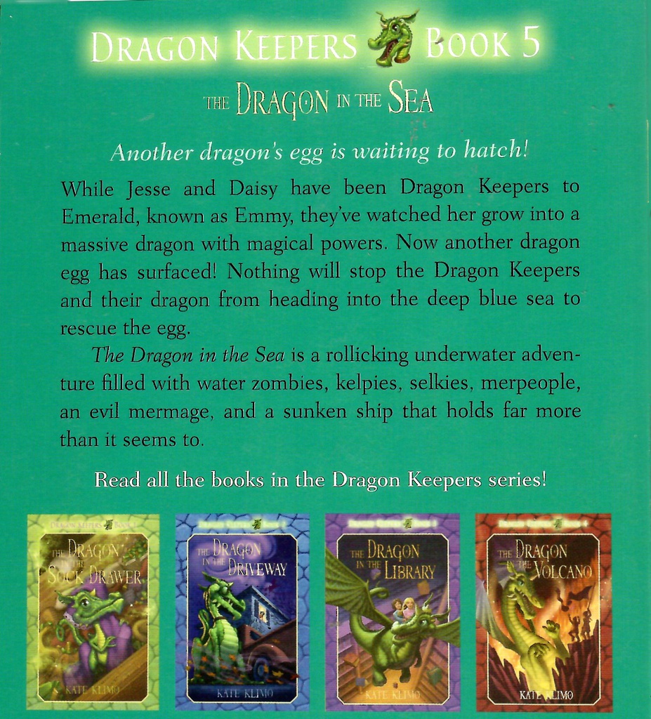 Dragon Keepers #5: The Dragon in the Sea (8-12yrs)