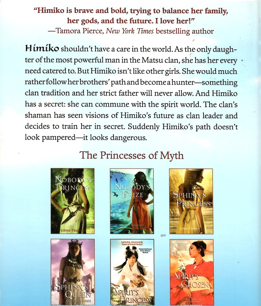 Spirit's Princess (Princesses of Myth) (12 -15yrs)