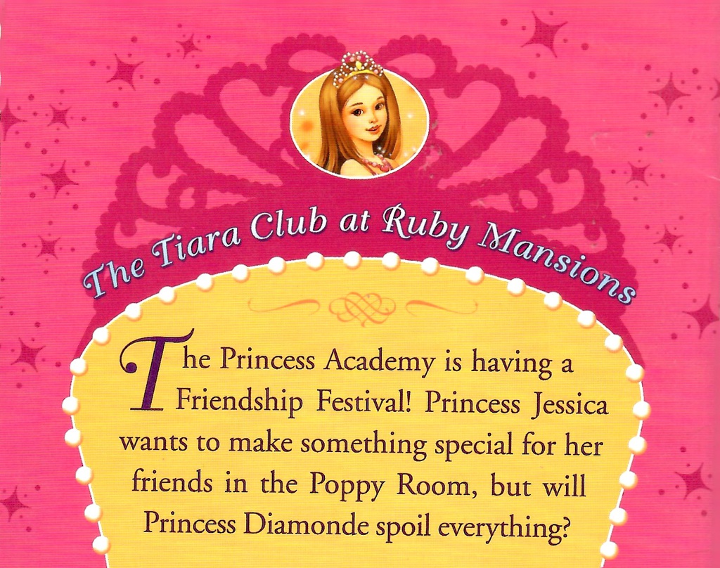 Tiara Club at Ruby Mansions 2: Princess Jessica and the Best-Friend Bracelet (7-9yrs)