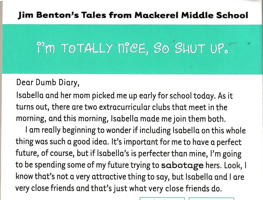 Dear Dumb Diary Year Two #03: Nobody's Perfect. I'm As Close As It Gets (7-10yrs)