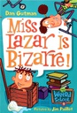My Weird School #09: Miss Lazar Is Bizarre! (6-8yrs)