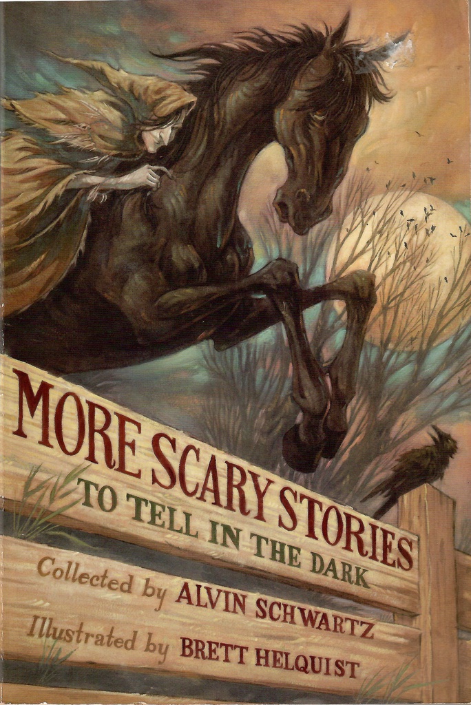 More Scary Stories To Tell In The Dark (6-12yrs)