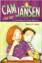 Cam Jansen #22:  First Day School Mystery (7-10yrs)