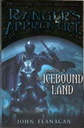 The Icebound Land (Ranger's Apprentice, Book 3) (10+yrs)