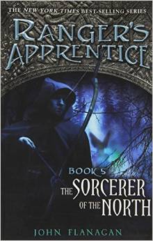 The Sorcerer of the North: Book 5 (Ranger's Apprentice) (10+yrs)