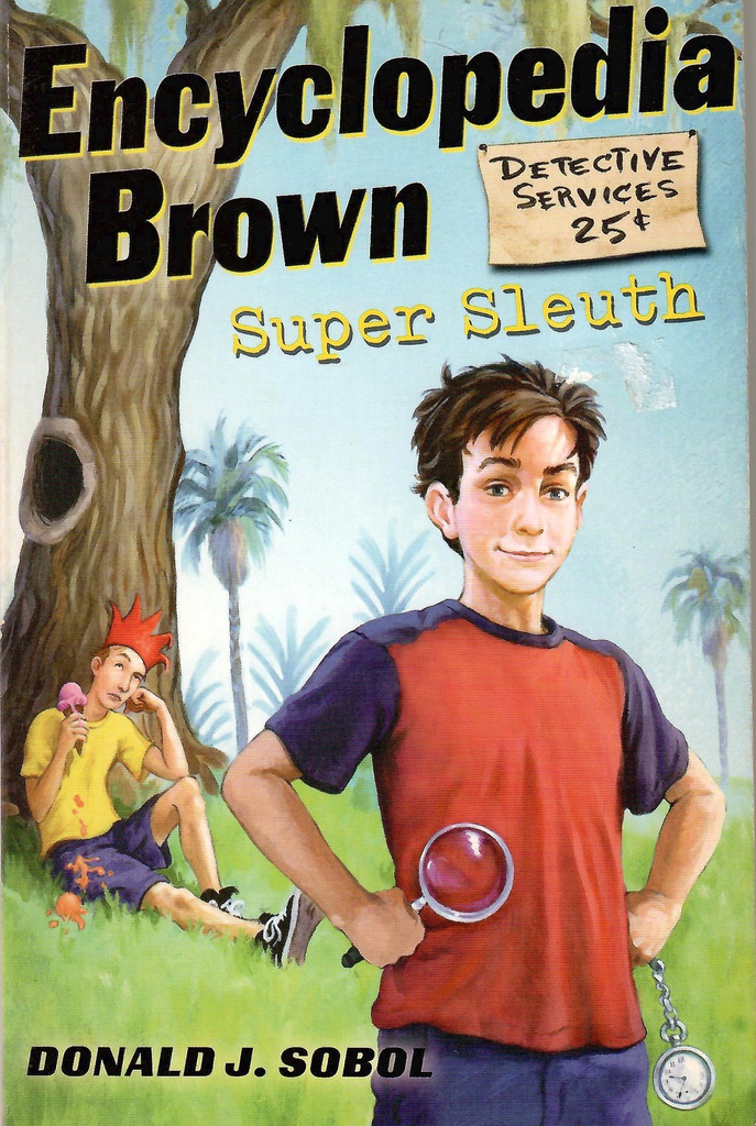Encyclopedia Brown, Super Sleuth #26 (8-12yrs)