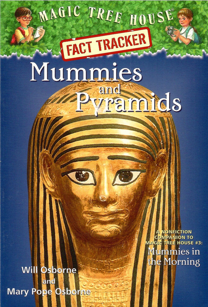 Magic Tree House Research Guide #03: Mummies and Pyramids (7-10yrs)